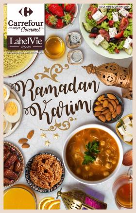 Carrefour Market - Ramadan Karim avec Carrefour Market Gourmet